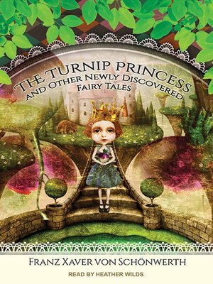 cover image of The Turnip Princess and Other Newly Discovered Fairy Tales